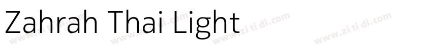 Zahrah Thai Light字体转换 Zahrah Thai Light字体转换